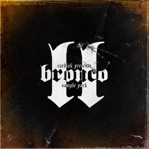 Cardiak Presents Bronco Vol 2 The Samples