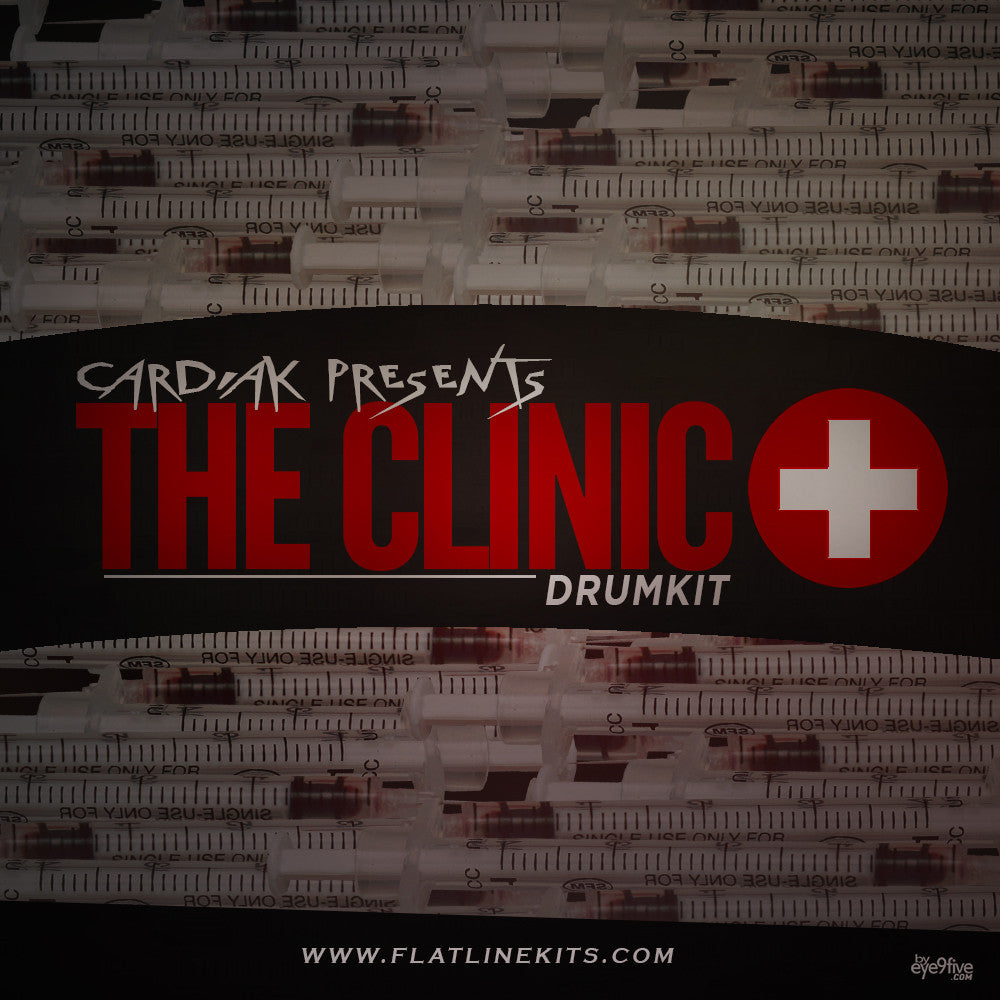 Cardiak Presents The Clinic - Flatline Kits